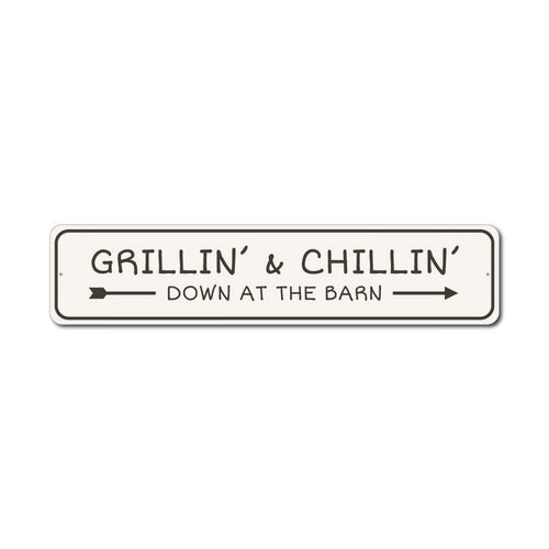 Grilling and Chillin Bar Sign